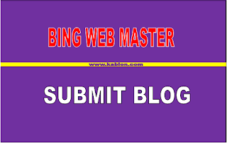 Cara submit BLOG ke Bing webmaster